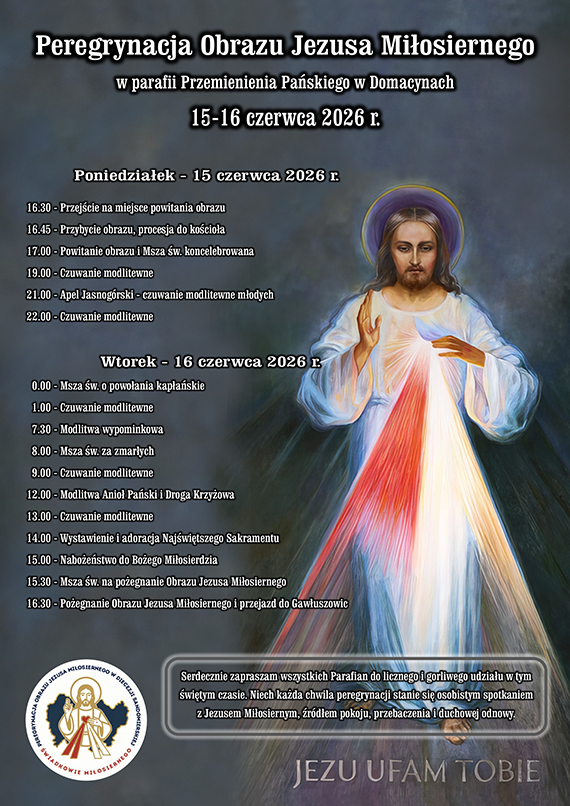 Program peregrynacji Obrazu Jezusa Miłosiernego w parafii Domacyny
